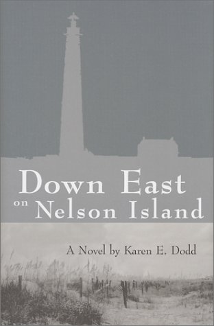 Beispielbild fr Down East on Nelson Island zum Verkauf von Ergodebooks