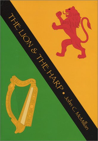 The Lion and the Harp (9781571973986) by McMillan, John C.