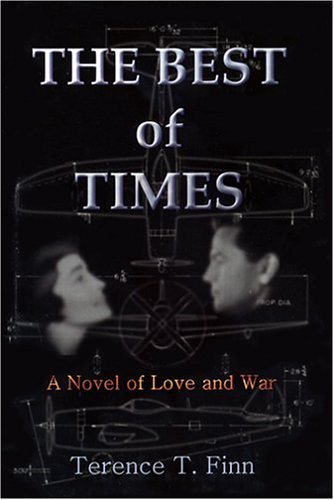 9781571974105: The Best of Times: A Novel of Love and War