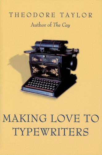Imagen de archivo de Making Love to Typewriters a la venta por Books From California