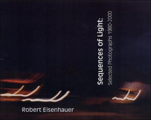 Stock image for Sequences of Light: Selected Photographs 1980-2000 for sale by Ergodebooks