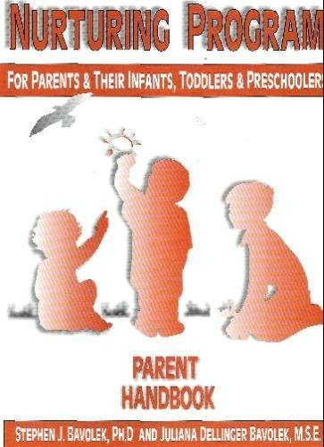 Stock image for Parent Handbook (Nurturing Program for Parents Their Infants, Toddlers Preschoolers) for sale by Front Cover Books