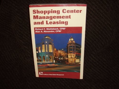 Stock image for Shopping Center Management and Leasing for sale by ThriftBooks-Dallas