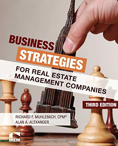 9781572032200: Business Strategies for Real Estate Management Companies