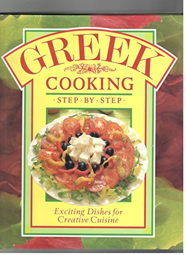 Stock image for Creative Cuisine - Greek Cooking for sale by First Choice Books