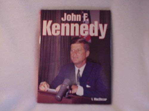 Imagen de archivo de John F. Kennedy a la venta por Better World Books
