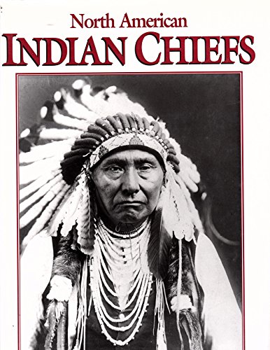 Imagen de archivo de North American Indian Chiefs a la venta por HPB-Ruby