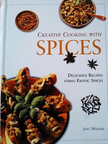 9781572150591: Creative Cooking With Spices