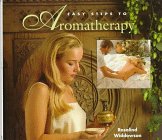 Stock image for Easy Steps to Aromatherapy for sale by Books Puddle