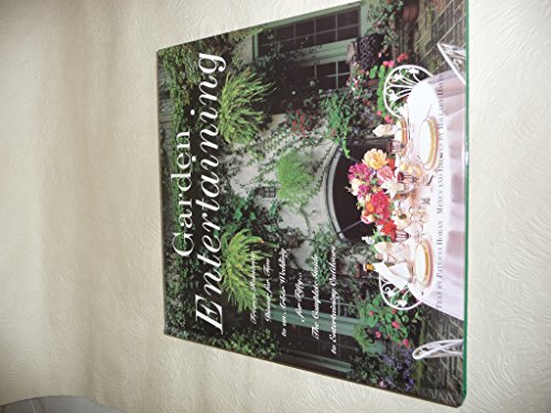Imagen de archivo de Garden Entertaining a la venta por ThriftBooks-Dallas