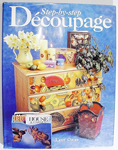 Stock image for Step-By-Step Decoupage for sale by gigabooks