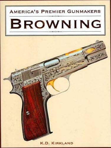 Beispielbild fr AMERICA'S PREMIER GUNMAKERS: BROWNING zum Verkauf von SecondSale