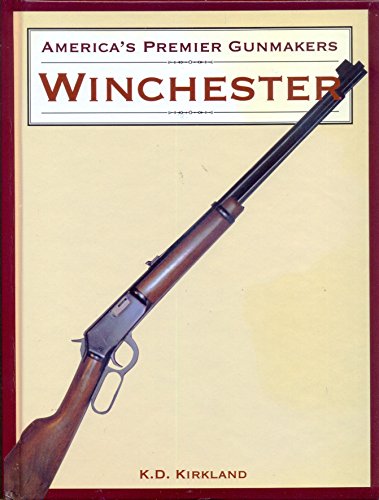 Beispielbild fr America's Premier Gunmakers: Winchester zum Verkauf von Wonder Book
