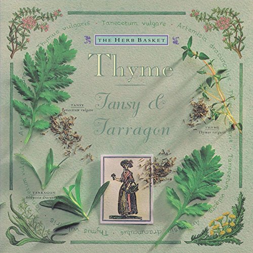 Imagen de archivo de Thyme Tansy & Tarragon a la venta por SecondSale