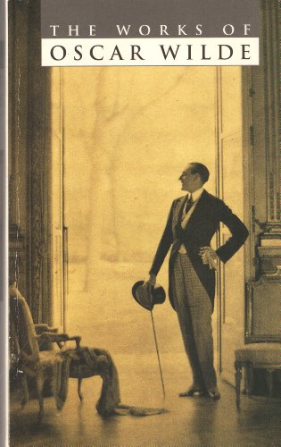 Beispielbild fr The Complete Plays, Poems, Novels and Stories of Oscar Wilde zum Verkauf von Wonder Book