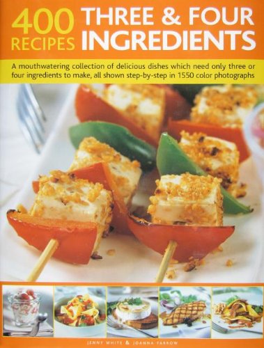 Stock image for 400 Three and Four Ingredient Cookbook for sale by Better World Books