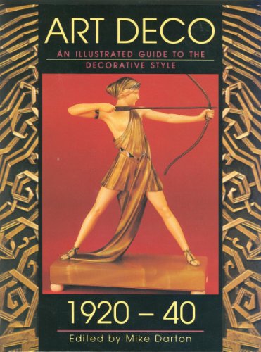 9781572151741: A Guide to Art Deco Style: An Illustrated Guide to the Decorative Style 1920-40