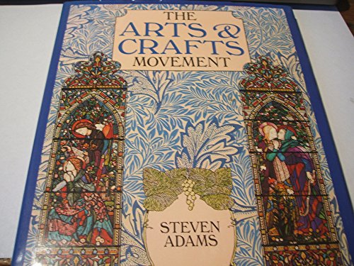 The Arts & Crafts Movement