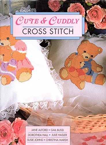 9781572152007: Cute & Cuddly Cross Stitch