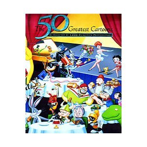 Beispielbild fr The 50 Greatest Cartoons: As Selected by 1,000 Animation Professionals zum Verkauf von Books Unplugged