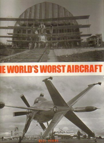 9781572152939: The World's Worst Aircraft