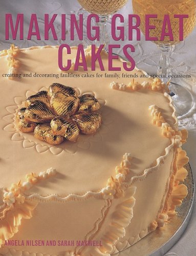 Imagen de archivo de Making Great Cakes a la venta por Irish Booksellers