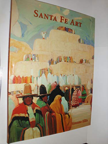 Stock image for Santa Fe Art for sale by Harry Alter