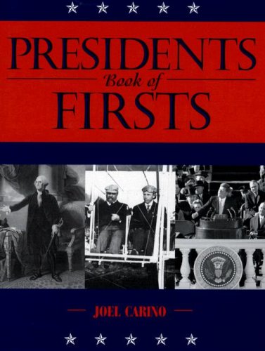 Stock image for Presidents Book of Firsts for sale by ThriftBooks-Atlanta