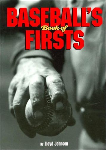 Stock image for Baseball Book of Firsts for sale by Better World Books: West