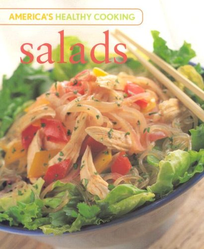 Beispielbild fr Salads (America's Healthy Cooking) zum Verkauf von Wonder Book