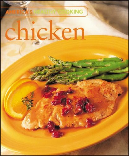 Beispielbild fr Chicken -- (America's Healthy Cooking) zum Verkauf von gigabooks