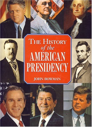 Beispielbild fr History of the American Presidency - Revised zum Verkauf von Wonder Book