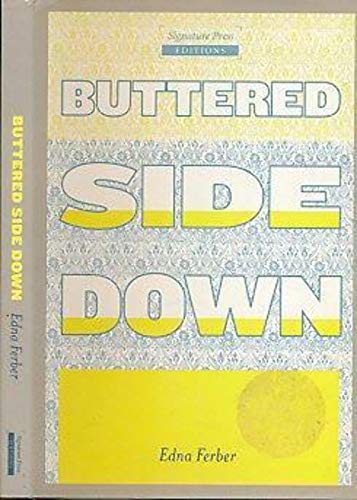 Beispielbild fr Buttered side down zum Verkauf von The Maryland Book Bank