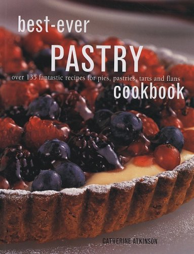 Imagen de archivo de Best-ever Pastry Cookbook a la venta por Better World Books