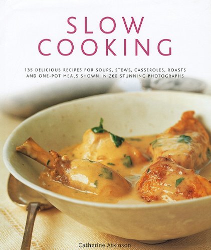 Stock image for Slow Cooking 135 Delicious Recipes for sale by Better World Books