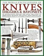 Imagen de archivo de World Encyclopedia of Knives, Daggers & Bayonets. a la venta por Military Books