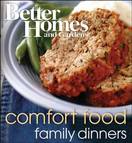 Better Homes and Gardens Comfort Food Family Dinners WP (9781572156302) by Better Homes And Gardens