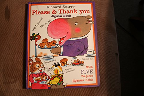 9781572156821: Richard Scarry Please & Thank You Jigsaw Book