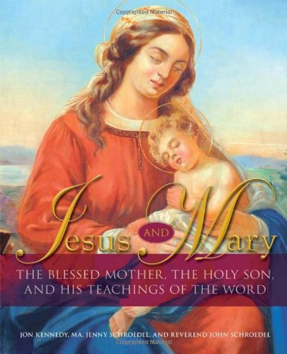 Stock image for Jesus and Mary for sale by Better World Books: West