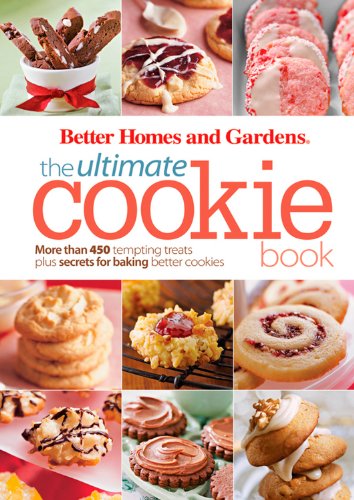 Stock image for BETTER HOMES AND GARDENS: ULTIMATE SERIES - COOKIE for sale by Zoom Books Company