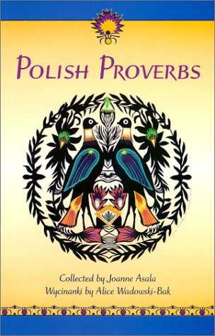 Imagen de archivo de Polish Proverbs a la venta por ThriftBooks-Atlanta