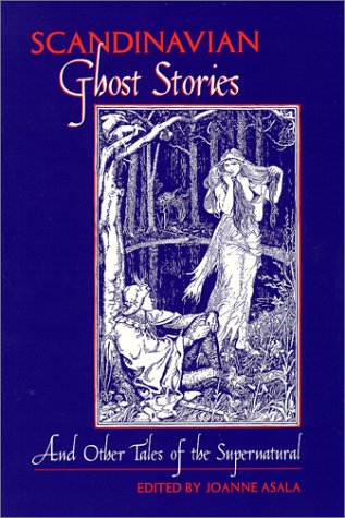 Imagen de archivo de Scandinavian Ghost Stories and Other Tales of the Supernatural a la venta por Half Price Books Inc.