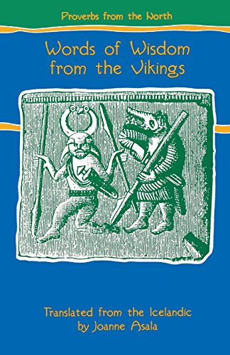 Stock image for Proverbs from the North: Words of Wisdom from the Vikings (Proverb Series) for sale by New Legacy Books
