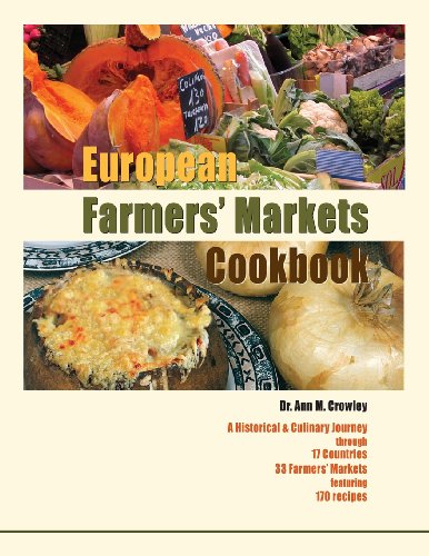 Imagen de archivo de European Farmers' Markets Cookbook a la venta por HPB-Ruby