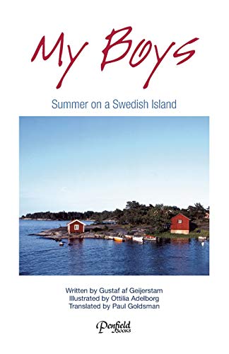 9781572161009: My Boys: Summer on a Swedish Island