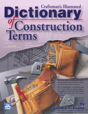 9781572180086: Craftsman's Illustrated Dictionary of Construction Terms