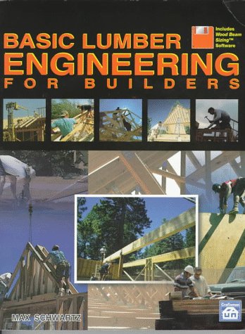 Beispielbild fr Basic Lumber Engineering for Builders zum Verkauf von BooksRun
