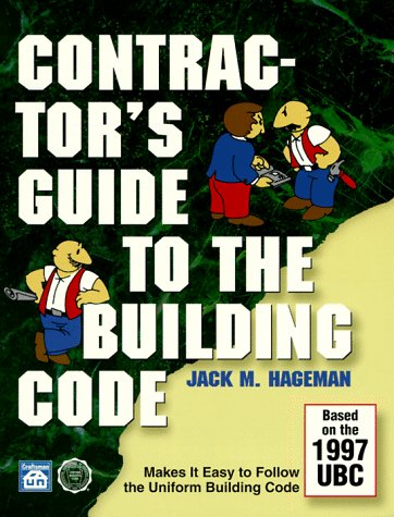 Beispielbild fr Contractor's Guide to the Building Code : Based on the 1997 Uniform Building Code zum Verkauf von Better World Books