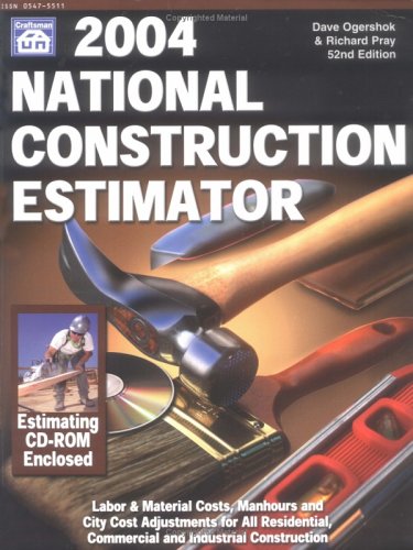 Imagen de archivo de 2004 National Construction Estimator ; 9781572181328 ; 157218132X a la venta por APlus Textbooks