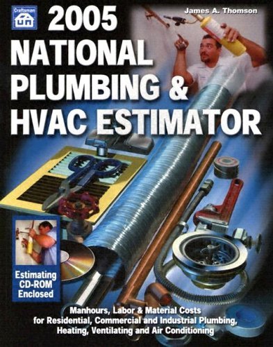 Stock image for 2005 National Plumbing & Hvac Estimator (NATIONAL PLUMBING AND HVAC ESTIMATOR) for sale by HPB-Red